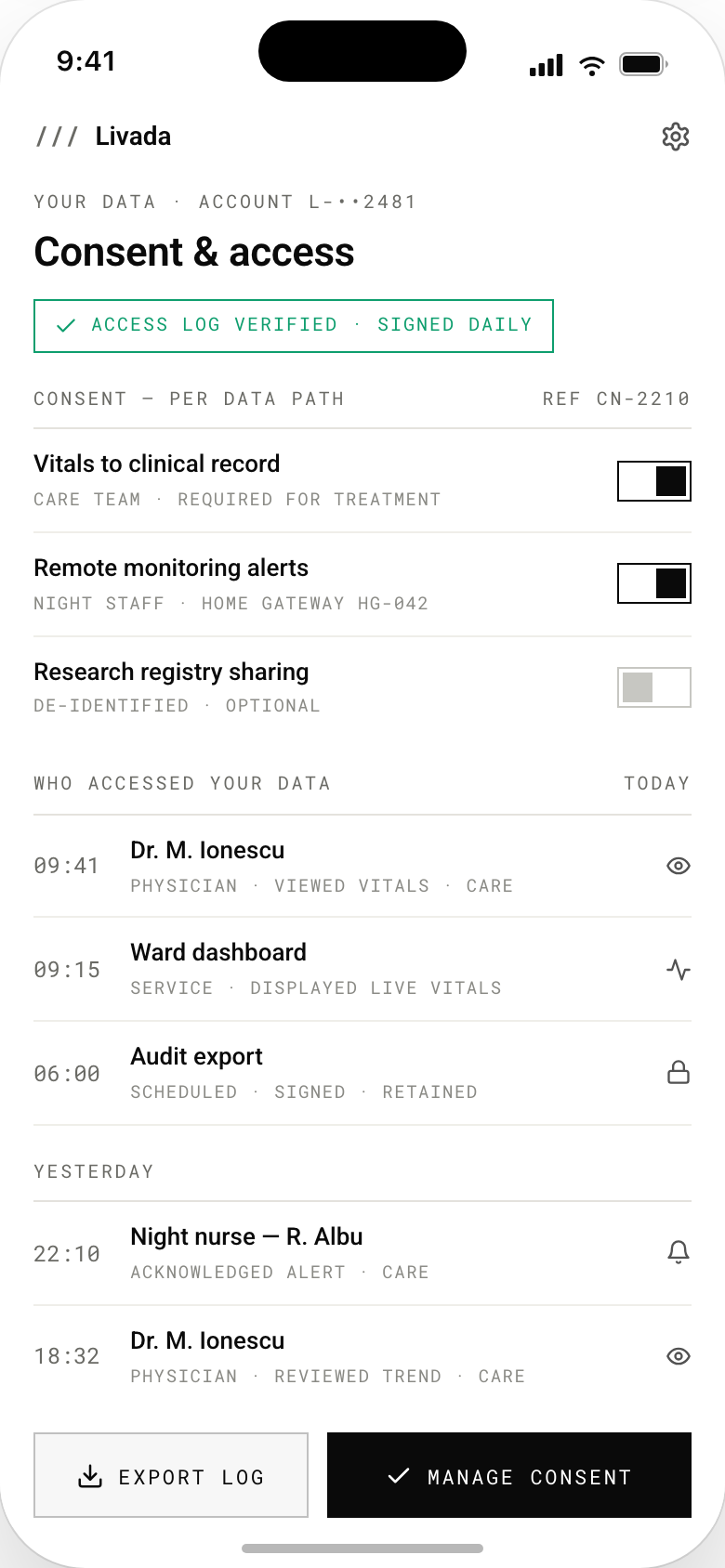 Phone mockup of a patient data app with a green access-log-verified banner, square consent toggles for vitals to clinical record, remote monitoring alerts and research sharing, and a timestamped access log of physician, ward dashboard and audit export entries, with export-log and manage-consent buttons.