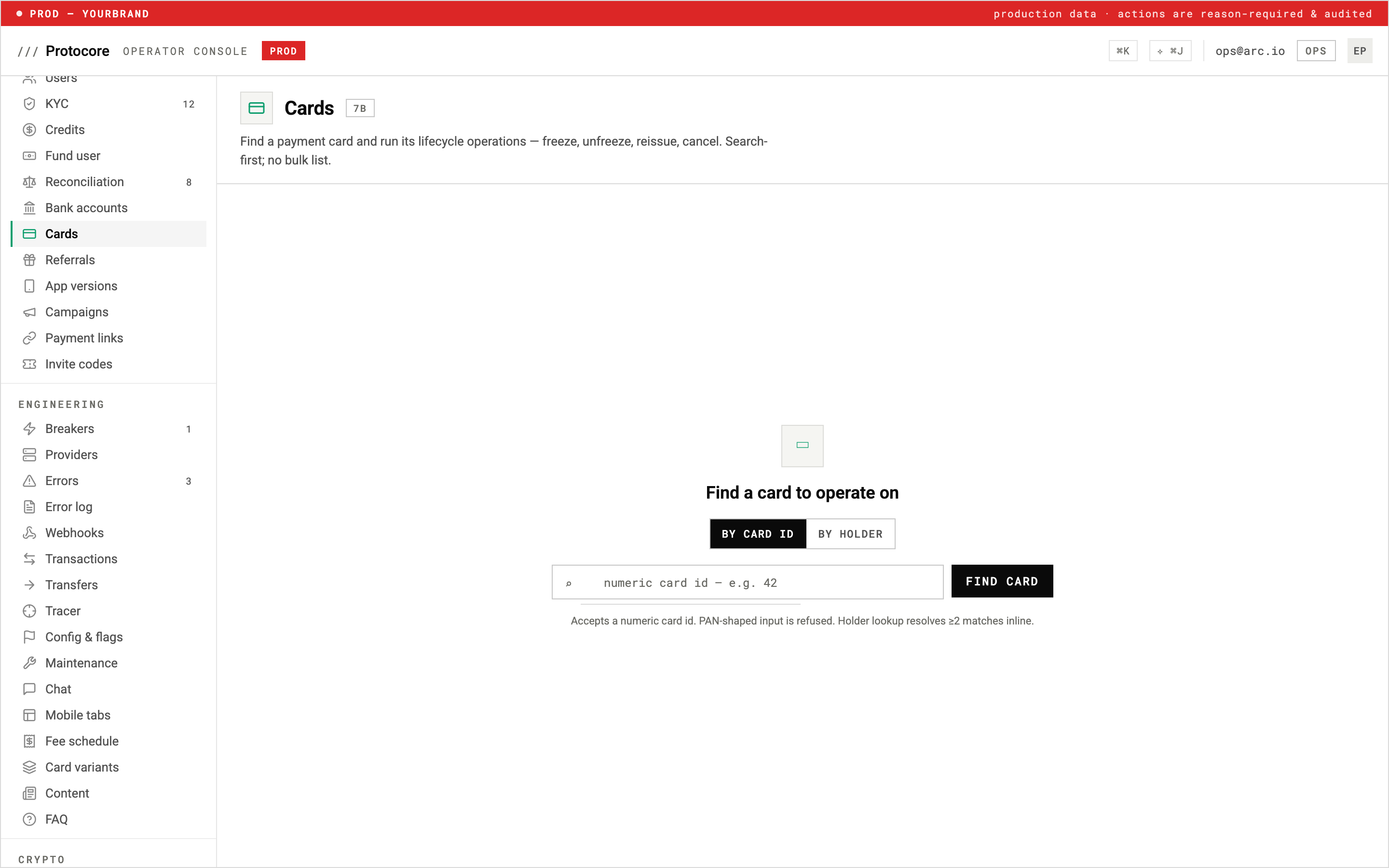 Operator console cards screen opening with a search-first lookup by card id or holder before any card operation, with a note that PAN-shaped input is refused