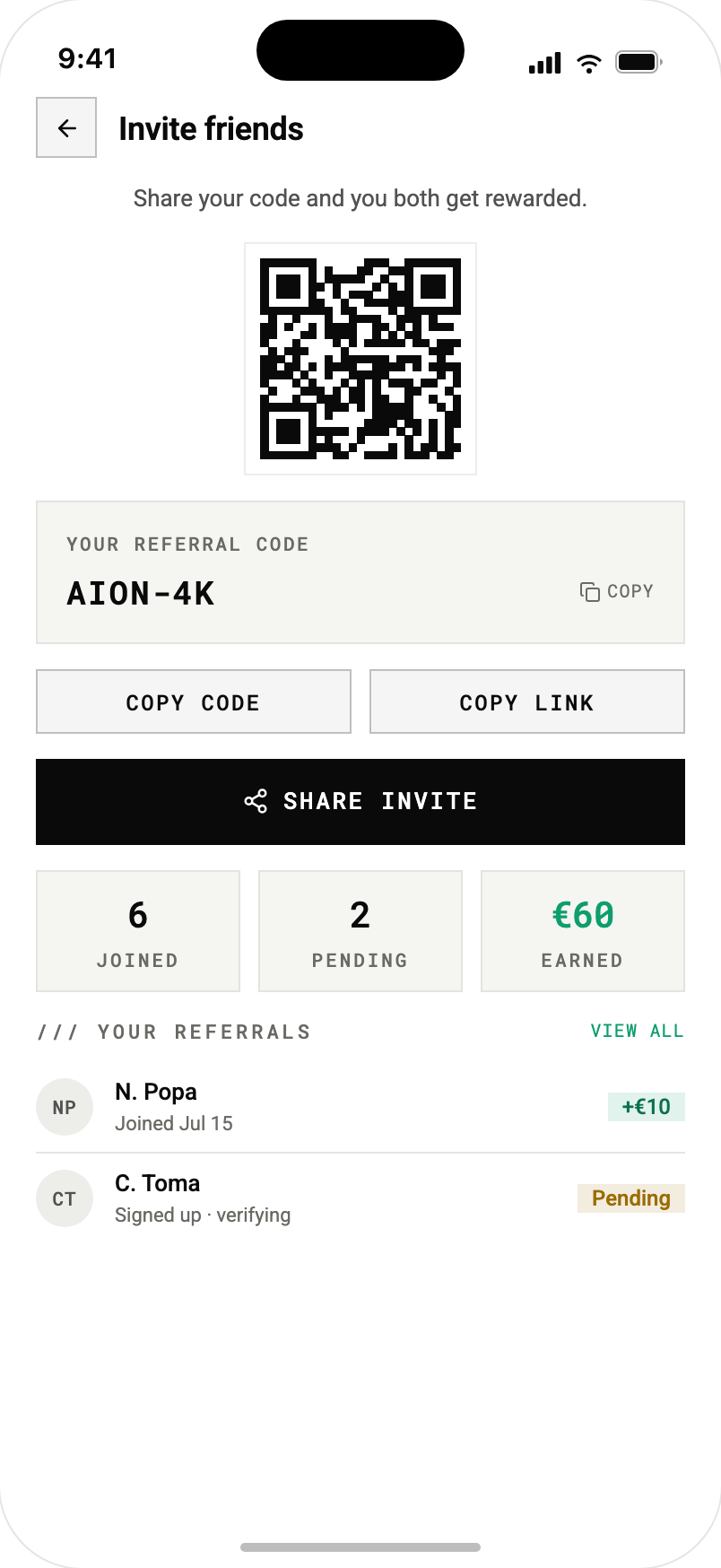 The platform reference app referral hub with a QR code, the code AION-4K, copy and share actions, six joined and two pending referrals, €60 earned, and a per-referral status list