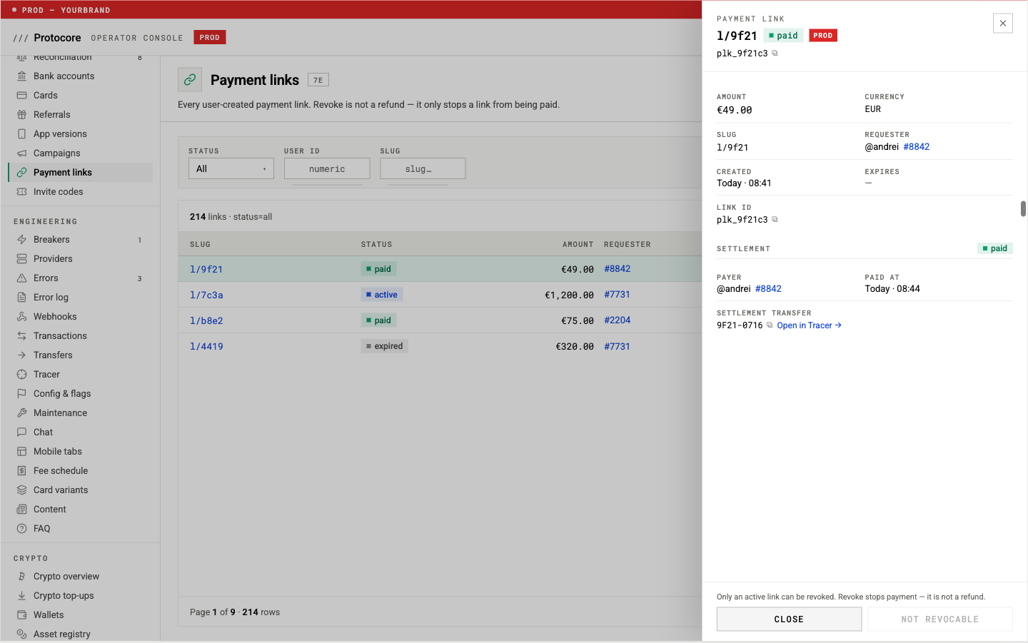 Operator console payment-links back office listing 214 links across paid, active, and expired, with a detail drawer showing the settlement transfer and an open-in-Tracer link