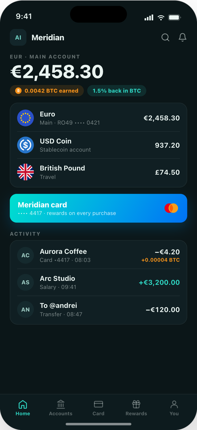 Meridian example app home screen with a deep petrol dark layout showing a €2,458.30 EUR main account beside USDC and GBP travel balances, a teal-to-blue gradient card, and badges for 0.0042 BTC earned and 1.5% back in BTC